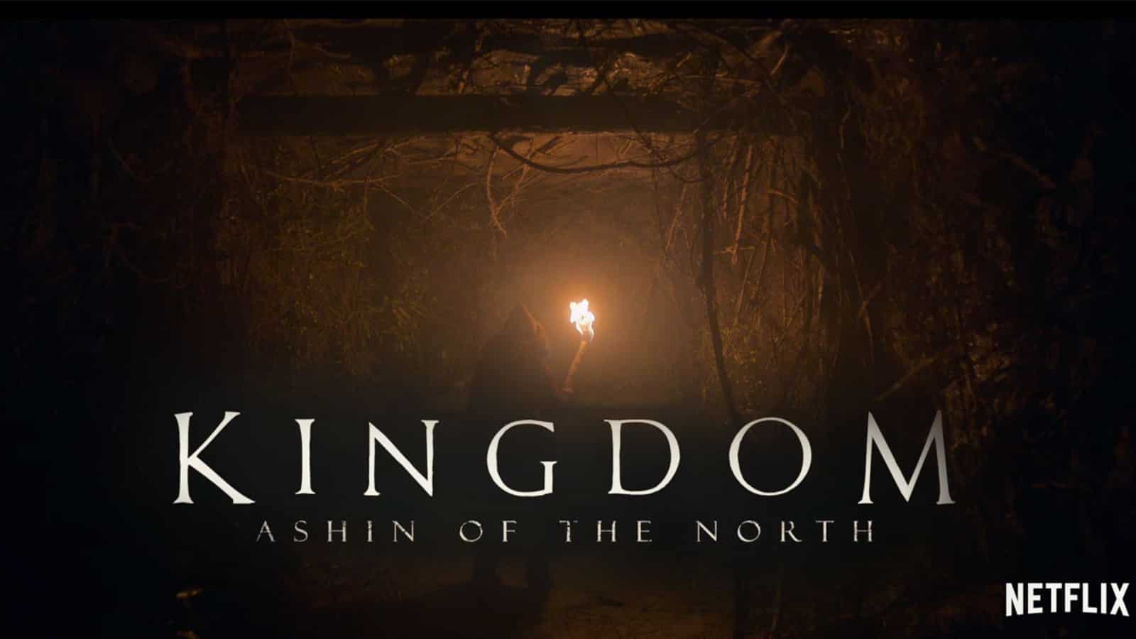 5 Facts you should know about Netflix’s ‘Kingdom: Ashin Of The North