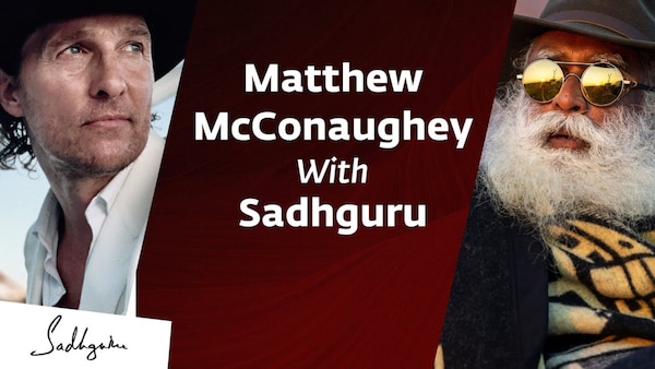 Matthew McConaughey discusses yoga and religion with Sadhguru