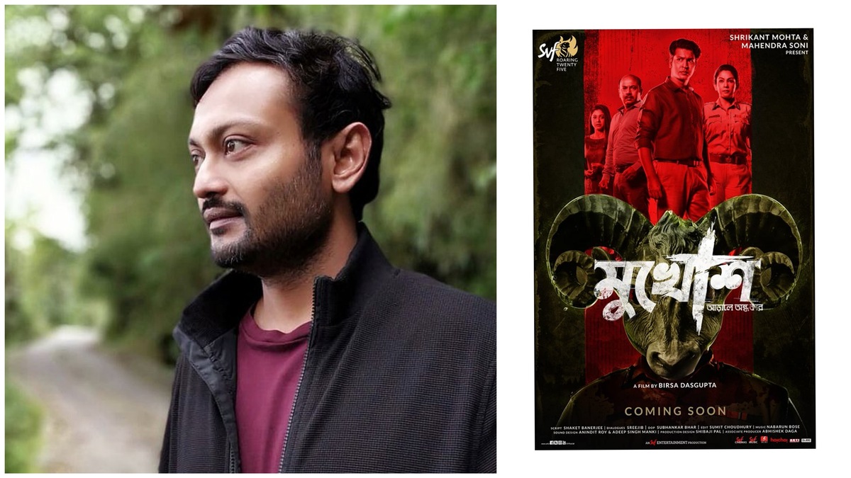 Birsa Dasgupta explores the idea of a criminal born out of circumstances in his thriller Mukhosh
