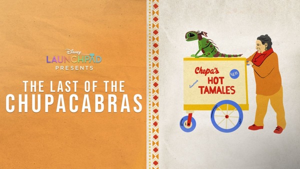 Disney Launchpad review: ‘The Last of the Chupacabras’ narrates a beautiful story of friendship 