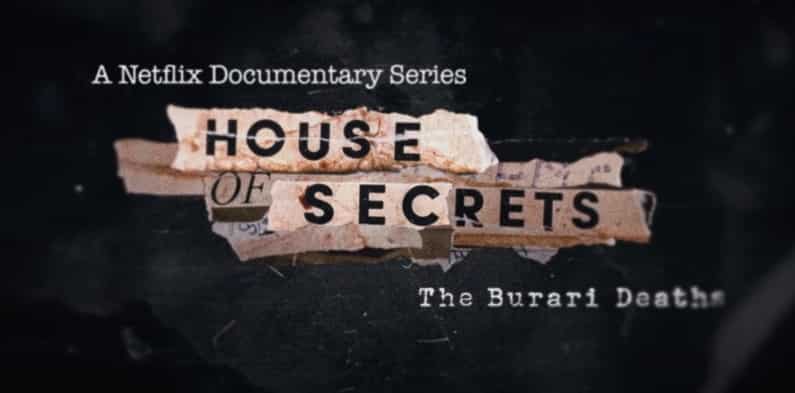 House Of Secrets The Burari Deaths Trailer Netflix Gears Up To Tell The Heart Wrenching True Story