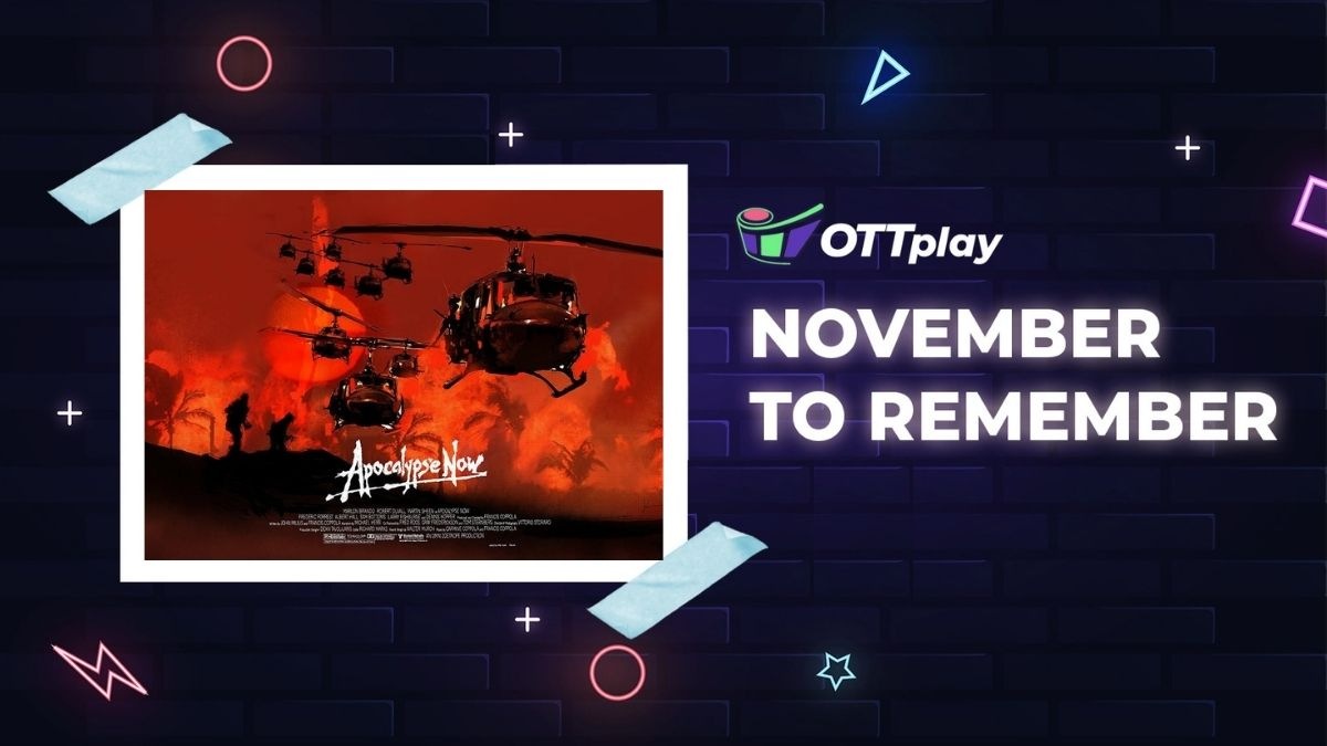 November to Remember: Apocalypse Now, a film that embodies ’the heart of darkness’