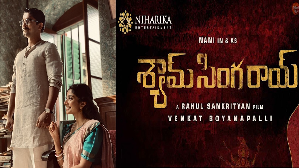 Shyam Singha Roy's trailer to release tomorrow, Nani shares new poster