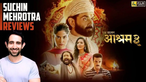 Aashram Season 3 Review | Bobby Deol | Streaming with Suchin | Film Companion