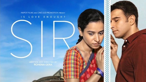 Tuesday Talkies: Is Love Enough? Sir - A love story that transcends class barriers