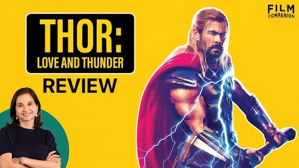 Thor: Love and Thunder Analysis | Anupama Chopra | Chris Hemsworth | Film Companion