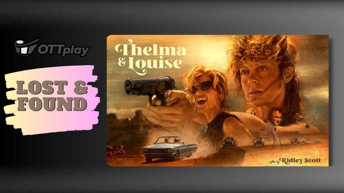 Thelma & Louise': The '90s Classic of Female Rage That Still Has the Power  to Shock