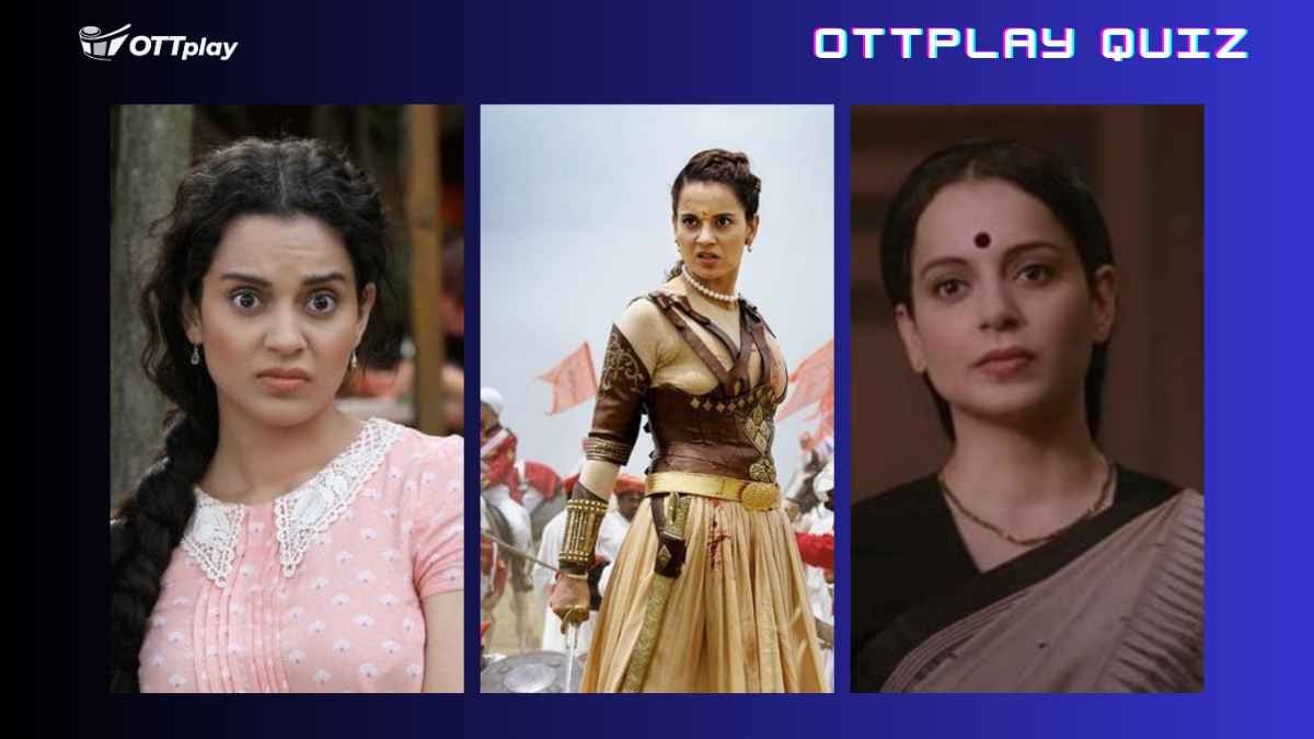 Attempt this ultimate quiz on Kangana Ranaut