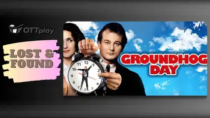 Groundhog Day: A self-centred man is forced to relive the same day over and over