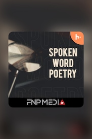 Spoken Word Poetry by FNP Media