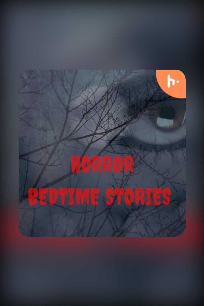 Horror Bedtime Stories