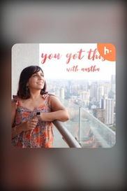 You Got This with Aastha