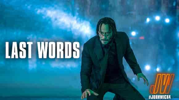 John Wick 4 - Last Words