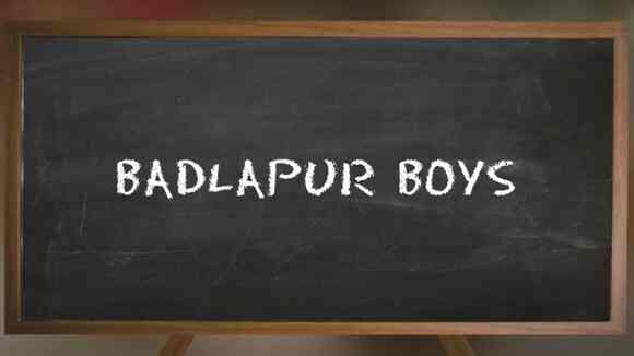 Badlapur Boys