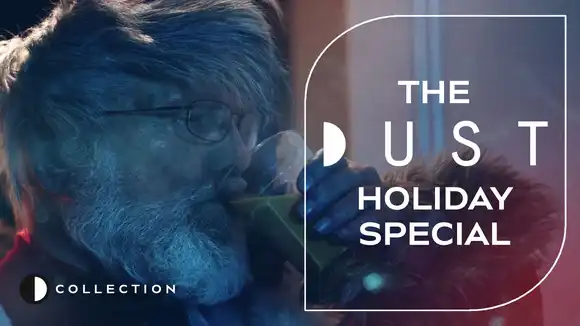 DUST Collection: The DUST Holiday Special