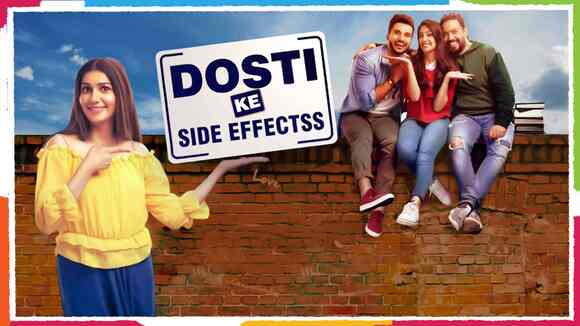 Dosti Ke Side Effects