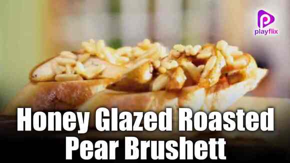 Honey Glazed Roasted Pear Brushett