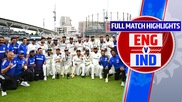 5th Test: ENG vs IND, Full Match Highlights