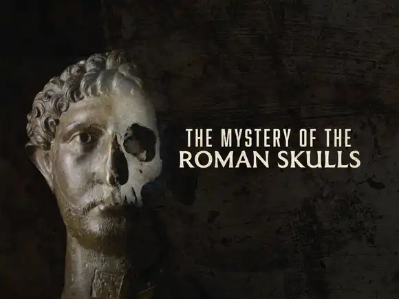 Mystery of the Roman Skulls