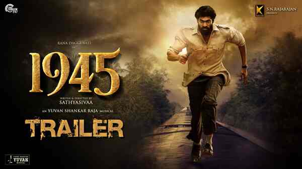 1945 trailer: Rana Daggubati is a hardcore admirer of Subhash Chandra Bose in this period drama