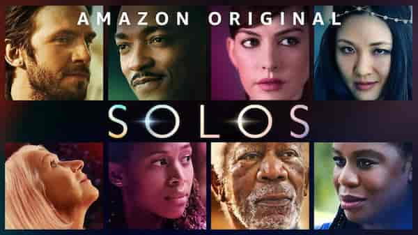 Solos review : Seven mind-boggling sci-fi episodes rooted in the human need for companionship and connection 