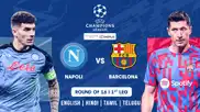 Napoli vs Barcelona - R16 - 1st Leg - 22 Feb 2024