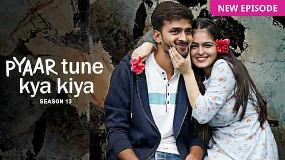 Pyaar Tune Kya Kiya - Season 13