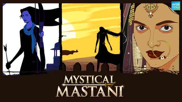 Mystical Mastani