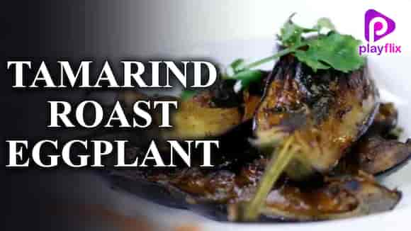 Tamarind Roast Eggplant