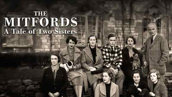 The Mitfords: A Tale of Two Sisters