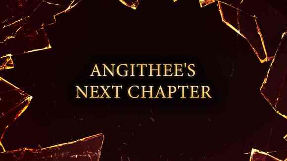 Angithee's Next Chapter