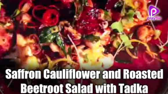 Saffron Cauliflower and Roasted Beetroot Salad with Tadka