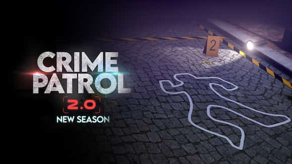 Crime Patrol 2.0