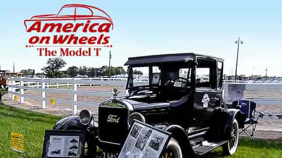 America on Wheels: The Model T