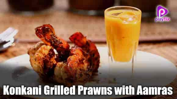 Konkani Grilled Prawns with Aamras