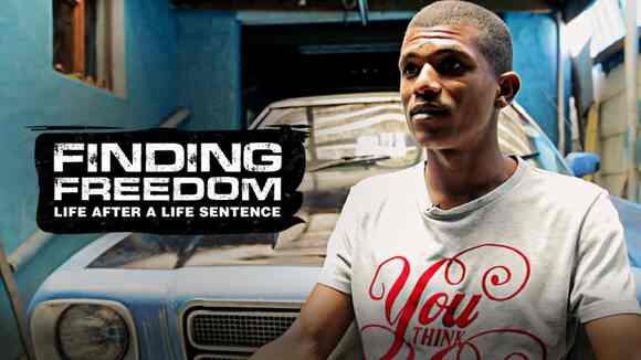 Finding Freedom: Life After A Life Sentence