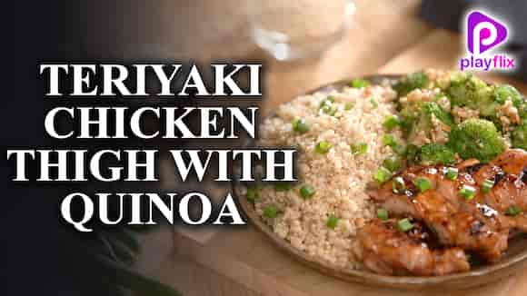 Teriyaki Chicken Thigh with Quinoa