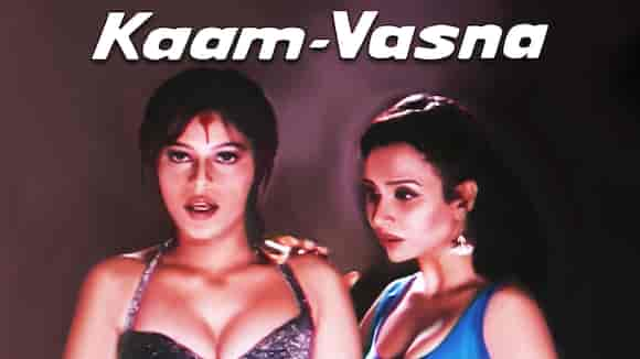 Kaam Vasna