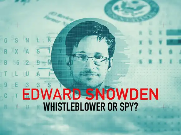 Edward Snowden: Whistleblower Or Spy?