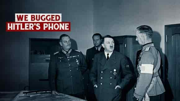 WE BUGGED HITLER'S PHONE