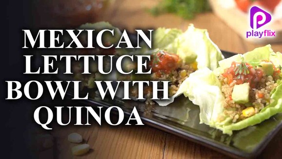 Mexican Lettuce Bowl with Quinoa