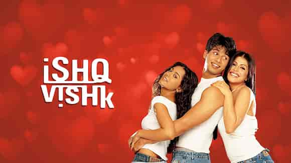 Ishq Vishk​​