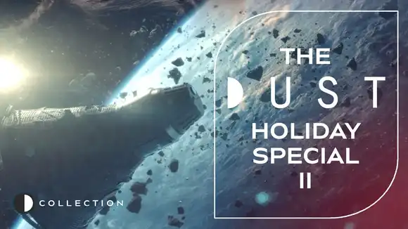 DUST Collection: The DUST Holiday Special II
