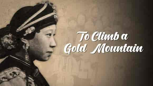 To Climb a Gold Mountain