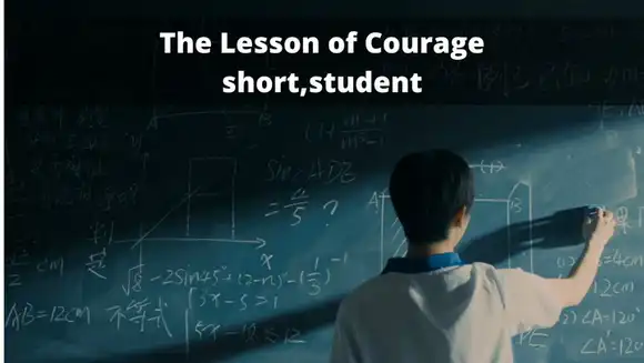 The Lesson of Courage - Chinese drama short film