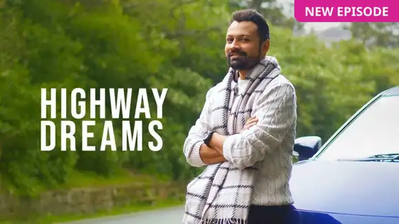 NEXA Journeys Presents Highway Dreams