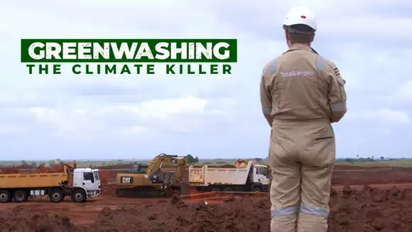 GREENWASHING: THE CLIMATE KILLER