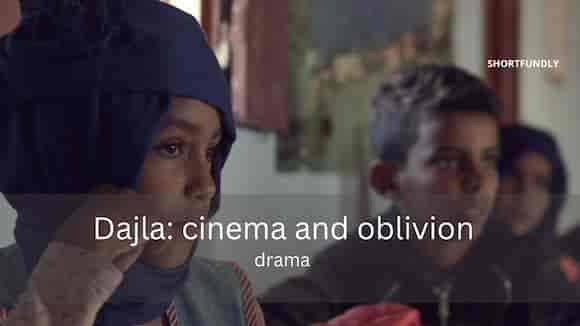 Dajla: cinema and oblivion - Spanish drama shortfilm