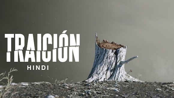 Traicion in Hindi