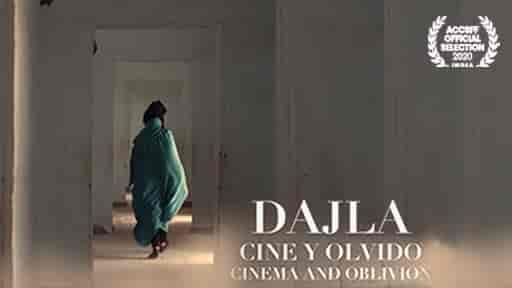 Dajla: Cine Y Olvido